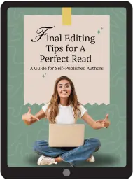 Final Editing Tips For A Perfect Read